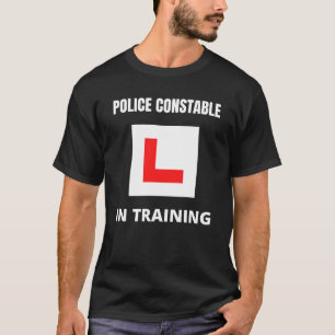Police Constable in training T-Shirt