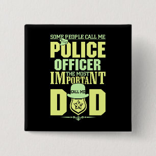Police Dad Law Enforcement Father's Day 15 Cm Square Badge