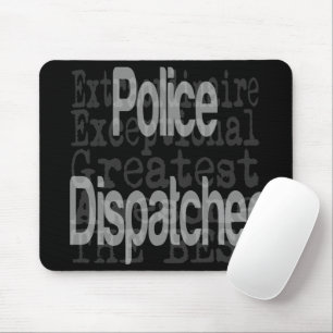 Police Dispatcher Extraordinaire CUSTOM Mouse Pad
