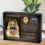 Police Dog Retirement Appreciation K9 Officer Wooden Box Sign<br><div class="desc">Honour your best partner and police dog for his dedicated years of service with this Thin Blue Line Police Dog Retirement Appreciation Photo plaque wooden box sign. Personalise with your police K9 officer's photo, name, personal message, service dates and service years. Also personalise with badge, department logo or seal. Perfect...</div>