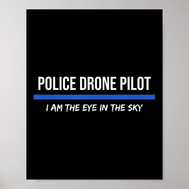Police Drone Pilot Operator  Poster (Front)
