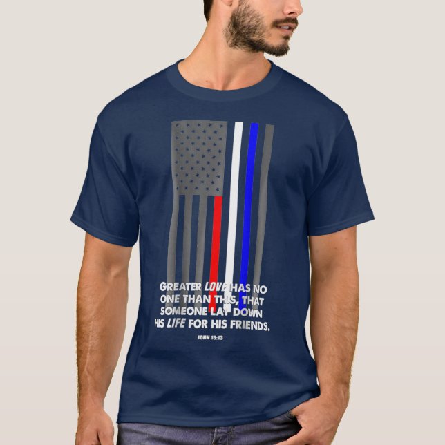 Police Fire EMS First Responder Bible Verse Flag T-Shirt (Front)