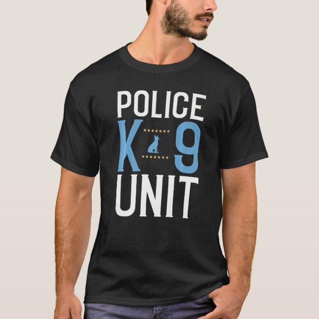 Police K9 Unit K9 Police Officer  1 T-Shirt (Front)