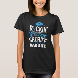 Police Officer Dad Cop Policeman Deputy Sheriff T-Shirt