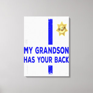 Police Officer Grandparents My Grandson Has Gift Canvas Print