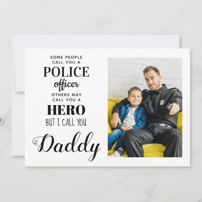 Police Officer Hero Daddy Fathers Day Photo Holiday Card (Front)