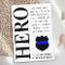 Police Officer Hero Thin Blue Line Thank You