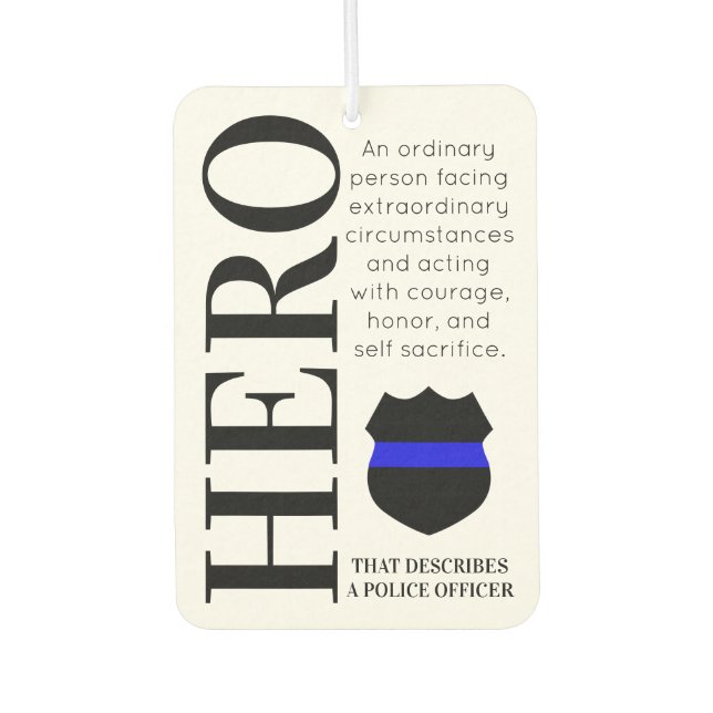Police Officer Hero Thin Blue Line Thank You Car Air Freshener (Front)
