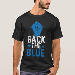 Police Officer I Back The Blue Police Supporter T-Shirt