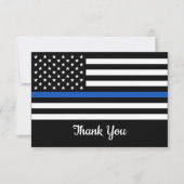 Police Officer Law Enforcement Flag Thin Blue Line Thank You Card (Front)