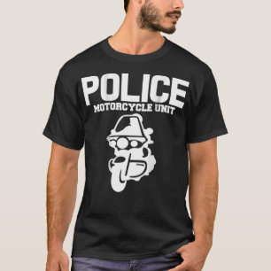 Police Officer Motorcycle Unit Highway Patrol T-Shirt