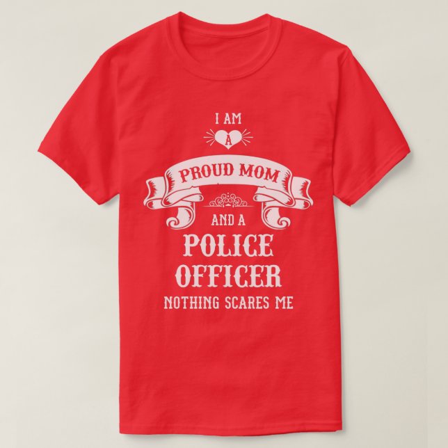 Police Officer Mum Mothers Day  T-Shirt (Design Front)
