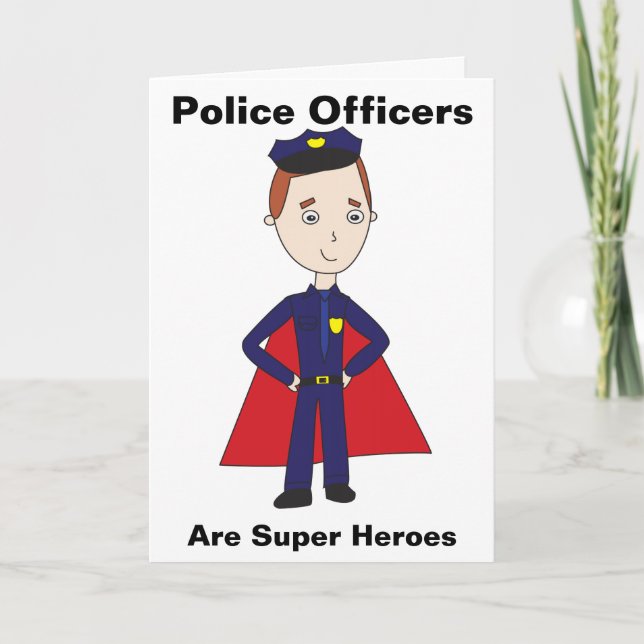 Police Officers Are Super Heroes Thank You Card (Front)