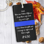 Police Prayer Personalised Thin Blue Line Keychain<br><div class="desc">Thin Blue Line Police Officers Prayer Keychain - "God, Bless our Police Officers. Keep them safe both day and night. Give them strength and courage to enforce all that is right." Perfect for all police officers and law enforcement officers. These police prayers keychains are perfect for police departments, or to...</div>