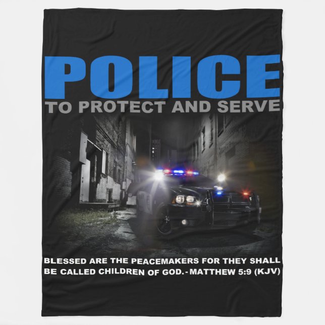 Police Protect And Serve Fleece Blanket (Front)