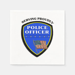 Police Proudly Serving Napkin