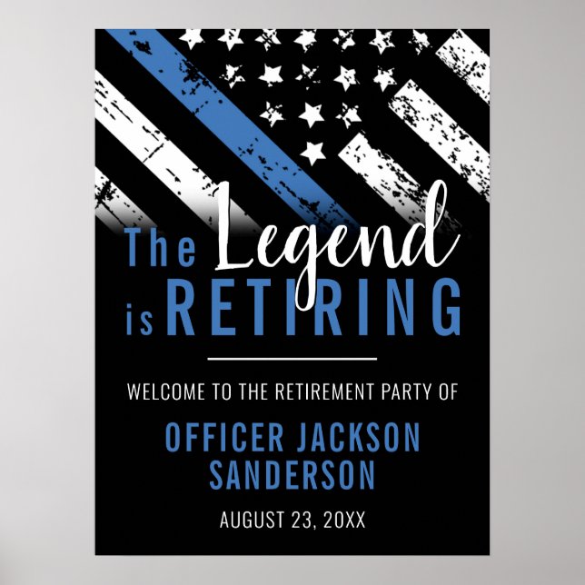 Police Retirement Thin Blue Line Law Enforcement Poster (Front)