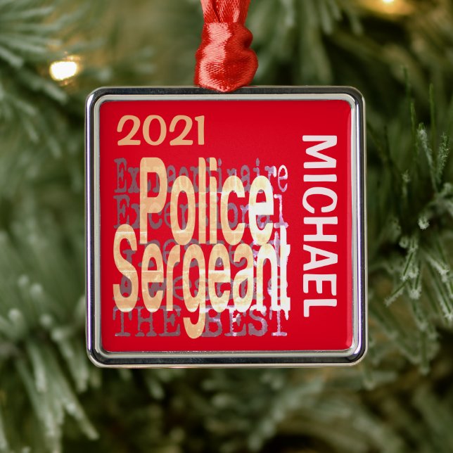Police Sergeant Extraordinaire CUSTOM Metal Tree Decoration (Tree)