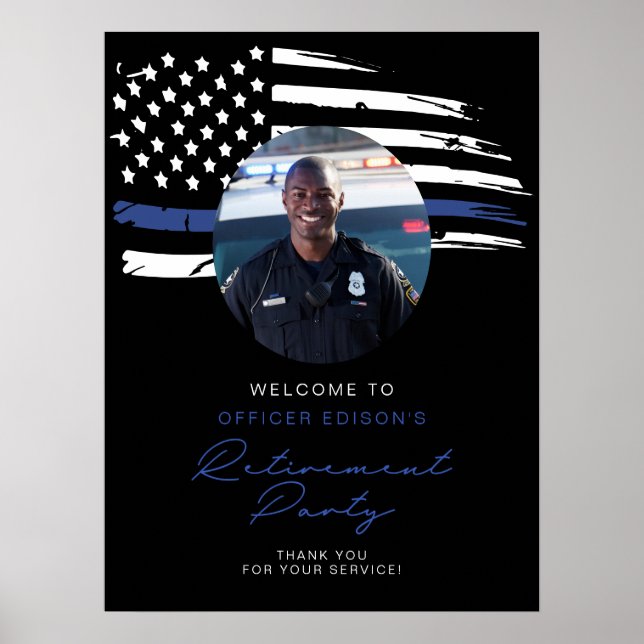 Police Thin Blue Line Flag Retirement Welcome Poster (Front)