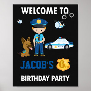 Police welcome party sign Police officer poster