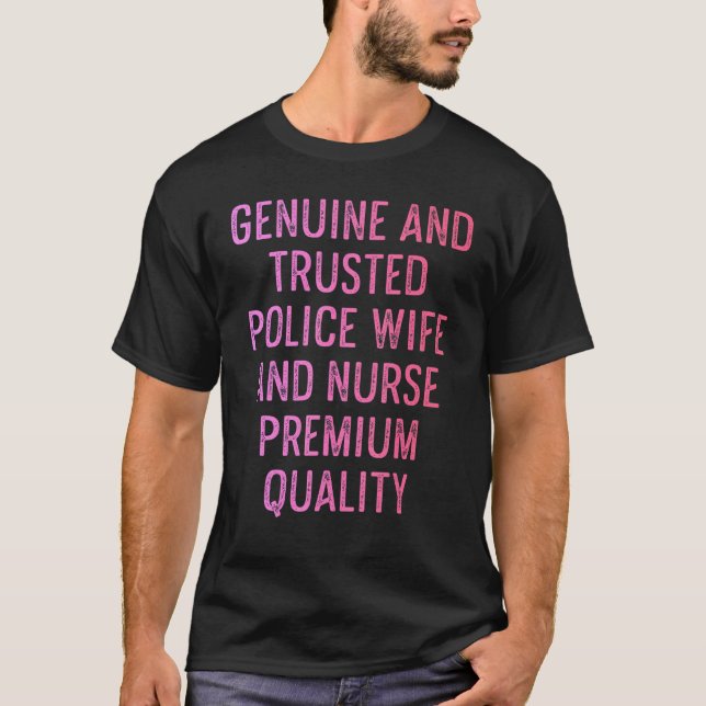 Police Wife Nurse Life Rn Mum  36 T-Shirt (Front)