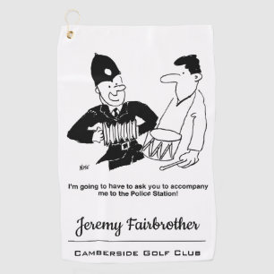 Policeman asks man to accompany him cartoon golf towel