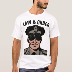 POLICEMAN COP LAW & ORDER T-SHIRTS