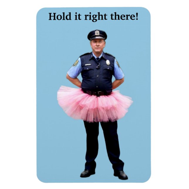 Policeman Wearing a Tutu Magnet (Vertical)