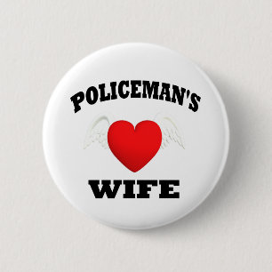 Policeman's Wife 6 Cm Round Badge