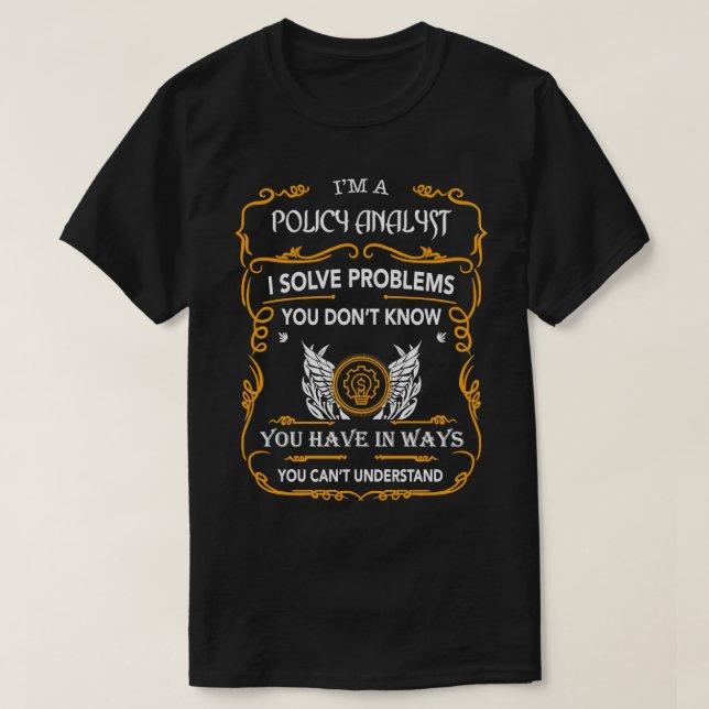 POLICY ANALYST T-Shirt (Design Front)