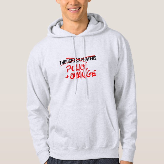Policy and Change Now Hoodie (Front)