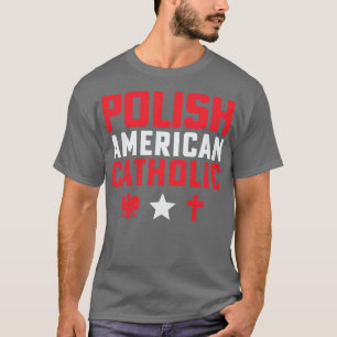 Polish American Catholic Polish Dyngus Day T-Shirt