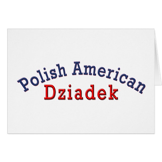 Polish American Dziadek (Front Horizontal)