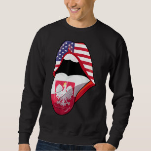 Polish American Roots Usa Polska Poland Flag Lips  Sweatshirt