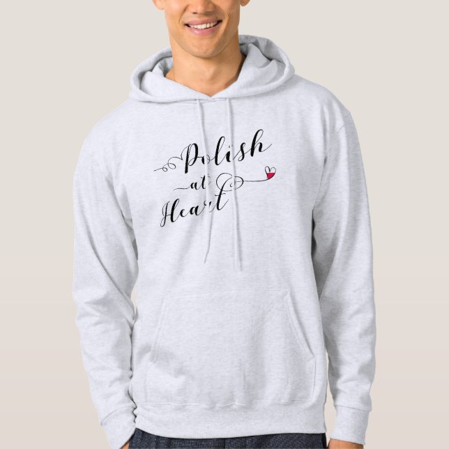 Polish At Heart, Poland Hoodie (Front)