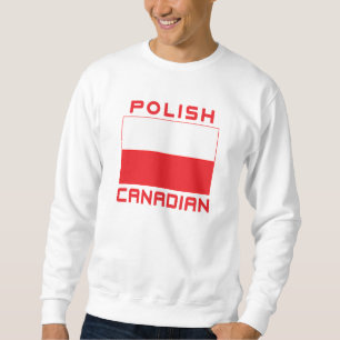 Polish Canadian Poland Flag Sweatshirt