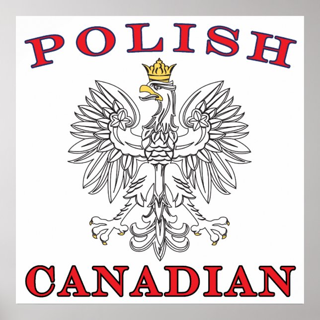 Polish Canadian White Eagle Poster (Front)