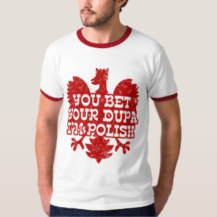 Polish Dupa T-Shirt