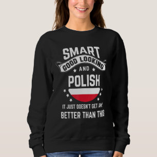 Polish Flag Native Pride  Poland Polish Roots Sweatshirt