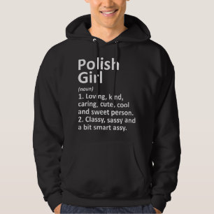 POLISH GIRL POLAND Gift Funny Country Home Roots D Hoodie