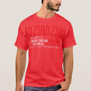 Polish Grandpa Dziadziu Poland Family Grandfather T-Shirt