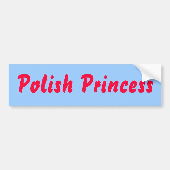 Polish Princess Bumper Sticker (Front)