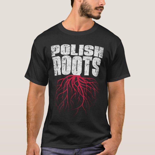 Polish Roots Poland Heritage Flag T-Shirt (Front)
