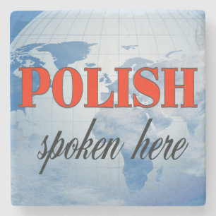 Polish spoken here cloudy earth stone coaster