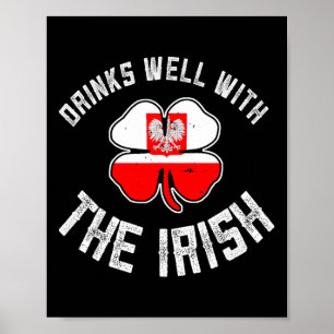 Polish St Patricks Day Drinks Well With Irish Pola Poster