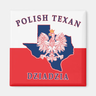 Polish Texan Dziadzia Magnet