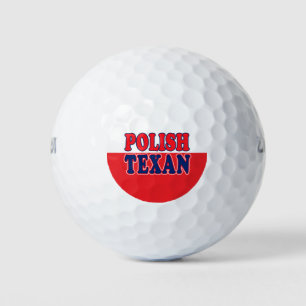 Polish Texan Golf Balls