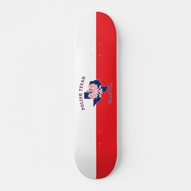Polish Texan Grandpa Skateboard (Front)
