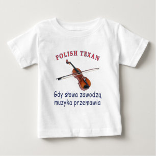Polish Texan Music Speaks Baby T-Shirt