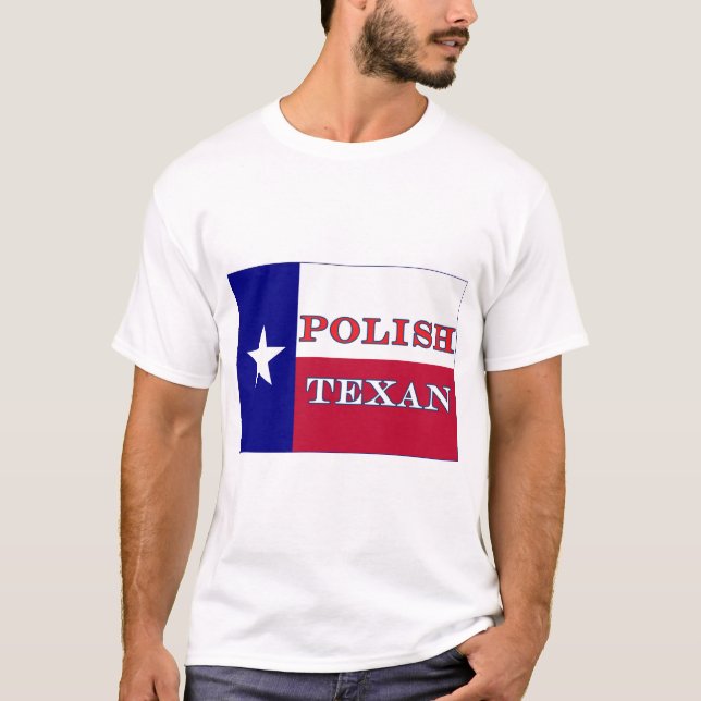 Polish Texan Texas Flag T-Shirt (Front)
